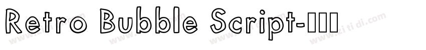 Retro Bubble Script字体转换